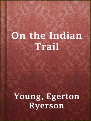 cover image of On the Indian Trail